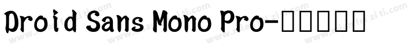 Droid Sans Mono Pro字体转换